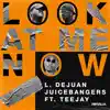 Look at Me Now (feat. TeeJay) - Single album lyrics, reviews, download