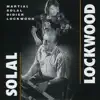 Solal / Lockwood album lyrics, reviews, download