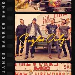 James Barker Band - There's A Drink For That