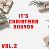 It's Christmas Sounds, Vol. 2