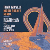 Find Myself (Moon Rocket Remix) artwork