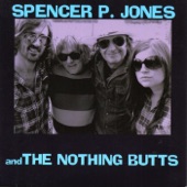 Spencer P. Jones and the Nothing Butts artwork