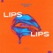 Lips Lips artwork