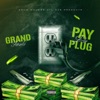 Pay Da Plug Grand Finale (feat. Lil Tootie, Hotrod, Moolah Jetson, Scorp Bmg & Sackright) - EP, 2019