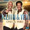 Only a Smile - Single album lyrics, reviews, download
