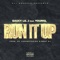 Run It Up (feat. YoungL) - $aucy Lil J lyrics