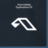 CRi, Just Her & Marsh - Anjunadeep Explorations 07 artwork