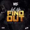 Stream & download Let Me Find Out - Single