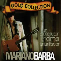 Gold Collection, Vol. 1 - Mariano Barba