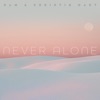 Never Alone - Single