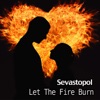 Let the Fire Burn - EP