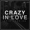 Crazy in Love (Epic Trailer Version) artwork