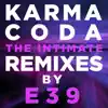 The Intimate Remixes by E39 album lyrics, reviews, download
