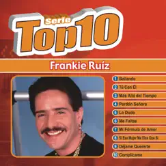 Serie Top 10 by Frankie Ruiz album reviews, ratings, credits