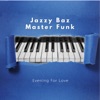 Jazzy Baz Master Funk - Beat and Choices