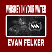 Whiskey in Your Water artwork