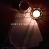 Murder She Wrote - Single album lyrics, reviews, download