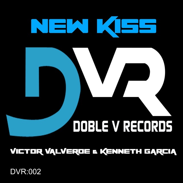 Victor Valverde & Kenneth Garcia New Kiss - Single Album Cover