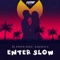 Enter Slow (feat. Khemis-3) cover