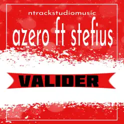 Valider (feat. Stefius) [Remastered] - Single - Azero