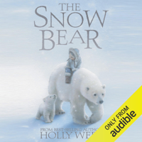 Holly Webb - The Snow Bear (Unabridged) artwork