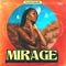 Mirage - Floyd Miles lyrics
