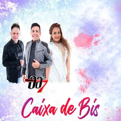 Caixa de Bis - Single - Banda 007