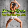 Fitness Beats: New Year New You 2020 - Various Artists