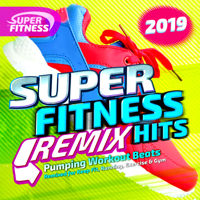 Various Artists - Super Fitness Remix Hits 2019 - Pumping Workout Beats artwork