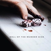 Kick Shadow - Roll of the Murder Dice