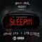 Sleepin' (feat. Spendz Stax & LMB Letrece) - Soloxmob lyrics