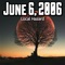 June 6, 2006 (6 / 6 / 6) - Local Hazard lyrics