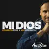 Mi Dios (Sesión Acústica) [feat. Kim Richards] - Single album lyrics, reviews, download
