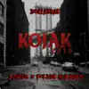 Kojak 2019 - Single album lyrics, reviews, download