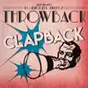 Throwback Clapback album lyrics, reviews, download