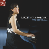 Liszt: Piano Works & Mussorgsky: Pictures at an Exhibition - Yuki Kondo