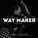 Way Maker (feat. Centro Vida Cristiana Band) - Priscilla Bueno