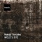 Before the White Moon - MaKaJa Gonzales lyrics