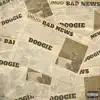 Bad News - Single album lyrics, reviews, download