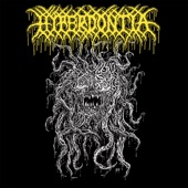 Hyperdontia - A Vessel Forlorn