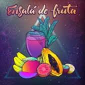 Ensalá de Fruta - EP artwork