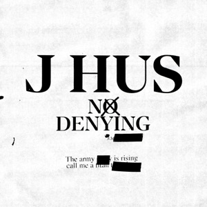J HUS - No Denying Chords and Lyrics