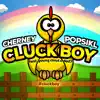 Cluck Boy (feat. Young Clout & Dad?) - Single album lyrics, reviews, download