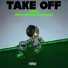 Stream & download Take-Off (feat. Tezzyx2 & YoSmiley) - Single