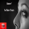 No More Tears - Single