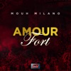 Amour Fort - Single