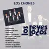 Los Chones album lyrics, reviews, download