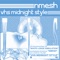 White Lodge Simulation (VHS MIDNIGHT STYLE Remix) - Nmesh lyrics