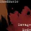 Savage Mode - Single album lyrics, reviews, download