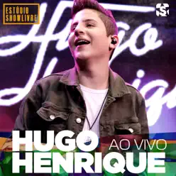 Hugo Henrique no Estúdio Showlivre (Ao Vivo) - Hugo Henrique